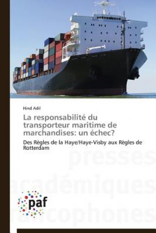 Carte Responsabilite Du Transporteur Maritime de Marchandises Adil-H