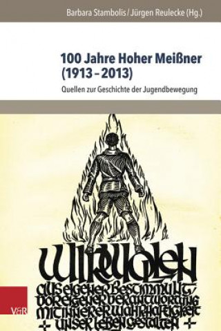 Buch 100 Jahre Hoher Meißner (1913 - 2013) Barbara Stambolis