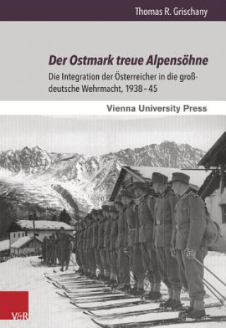 Carte Der Ostmark treue Alpensöhne Thomas R. Grischany
