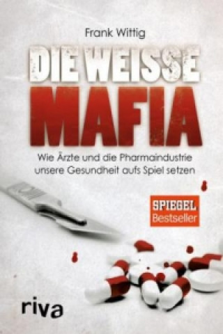 Carte Die weiße Mafia Frank Wittig
