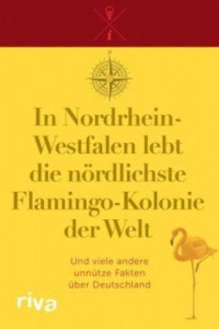Carte In Nordrhein-Westfalen lebt die nördlichste Flamingo-Kolonie der Welt 