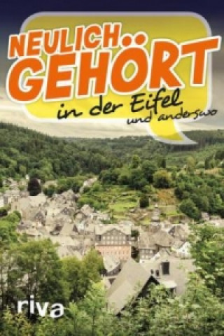 Kniha Neulich gehört in der Eifel 