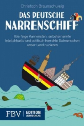 Carte Das deutsche Narrenschiff Christoph Braunschweig