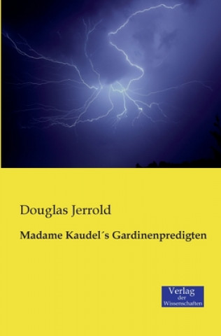 Carte Madame KaudelAs Gardinenpredigten Douglas Jerrold