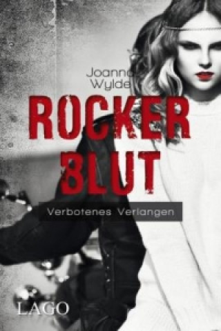 Kniha Rockerblut Joanna Wylde