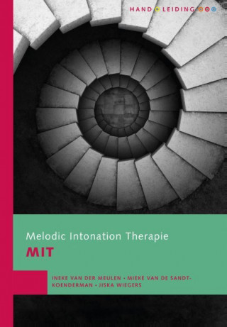 Könyv Melodic Intonation Therapy Ineke Van Der Meulen