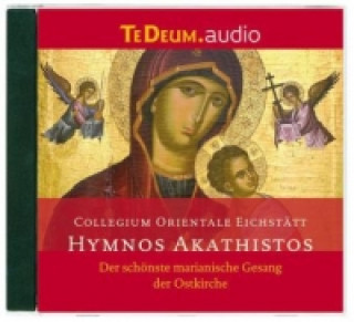 Hanganyagok Hymnos Akathistos, 1 Audio-CD 