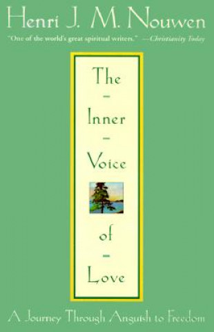 Carte Inner Voice of Love Henri J. M. Nouwen
