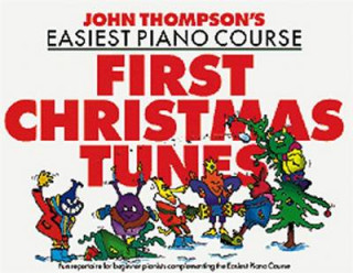 Könyv John Thompson's Piano Course First Christmas Tunes John Thompson