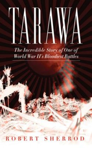 Kniha Tarawa Robert Sherrod