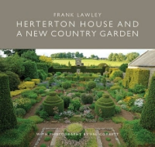 Kniha Herterton House And a New Country Garden Frank Lawley & Val Corbett