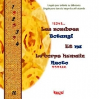 Книга Les nombres-Botangi et-na Le corps humain-Nzoto Nouvelle édition Mukazali