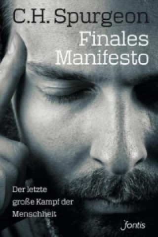 Buch Finales Manifesto Charles Haddon Spurgeon