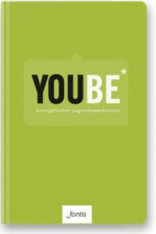 Carte YOUBE - Evangelischer Jugendkatechismus (Textausgabe) Dominik Klenk