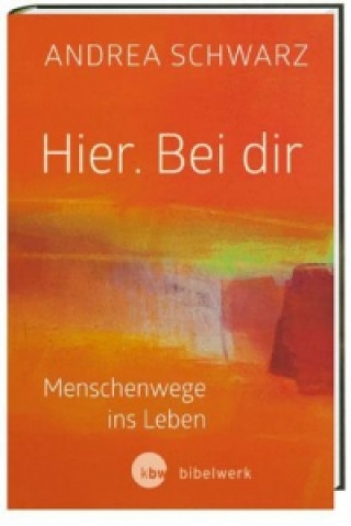 Buch Hier. Bei dir Andrea Schwarz