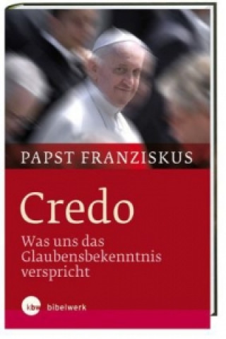 Kniha Credo Franziskus I.