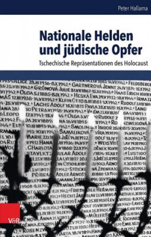 Könyv Nationale Helden und jüdische Opfer Peter Hallama