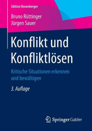 Kniha Konflikt und Konfliktlösen Bruno Rüttinger