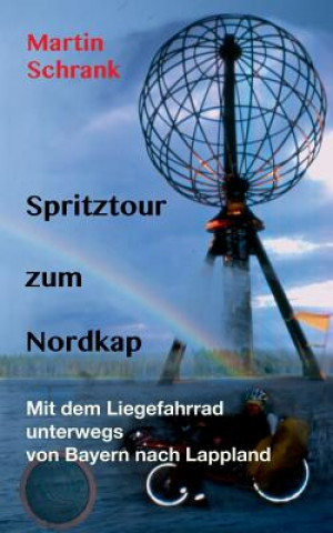 Carte Spritztour zum Nordkap Martin Schrank