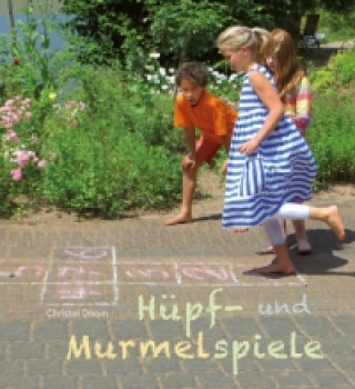 Книга Hüpf- und Murmelspiele Christel Dhom