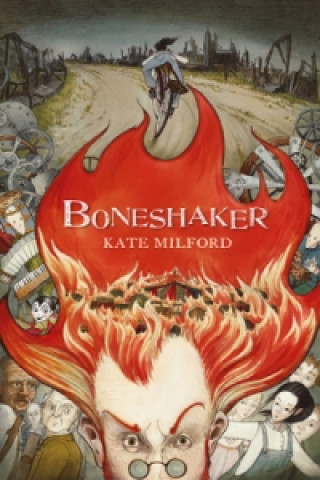 Kniha Boneshaker, Deutsche Ausgabe Kate Milford