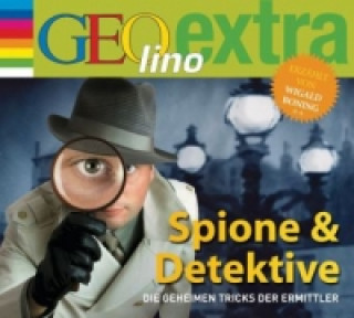 Hanganyagok Spione & Detektive - Die geheimen Tricks der Ermittler, 1 Audio-CD Martin Nusch