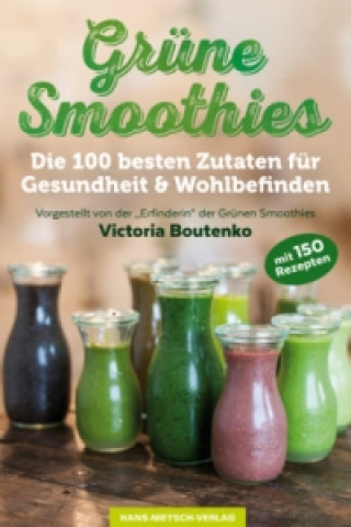 Könyv Grüne Smoothies Victoria Boutenko