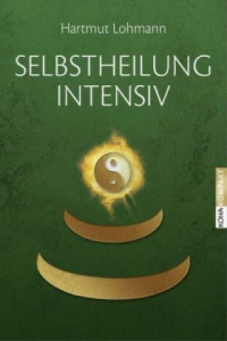 Книга Selbstheilung intensiv Hartmut Lohmann