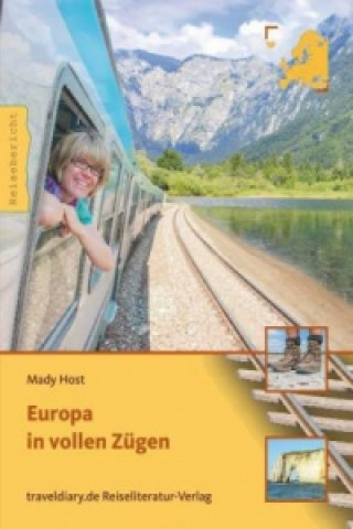 Kniha Europa in vollen Zügen Mady Host