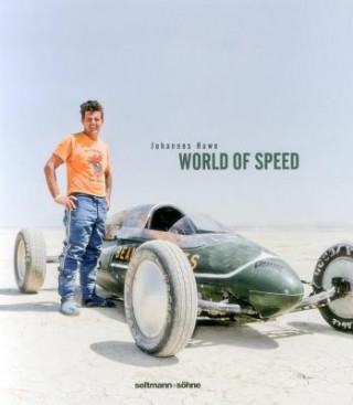 Книга World of Speed Johannes Huwe