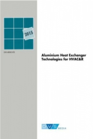 Kniha 4th. International Congress Aluminium Heat Exchanger 
