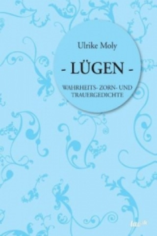 Kniha Lugen Ulrike Moly