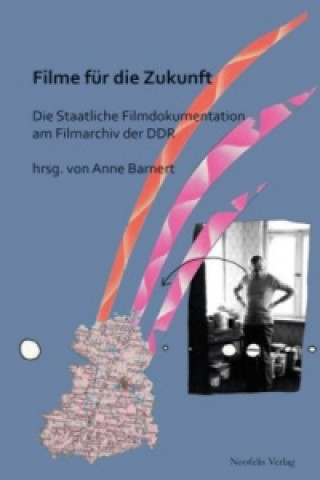 Kniha Filme für die Zukunft Anne Barnert