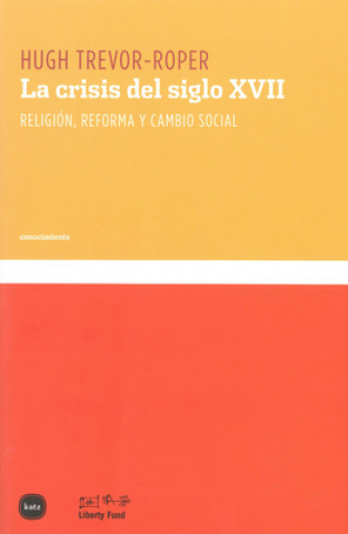 Kniha La crisis del siglo XVII religión ref Hugh Trevor-Roper