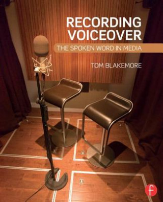 Книга Recording Voiceover Tom Blakemore