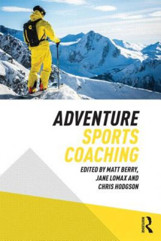 Könyv Adventure Sports Coaching Matt Berry