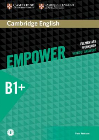 Carte Cambridge English Empower Intermediate Workbook without Answers with Downloadable Audio Peter Anderson