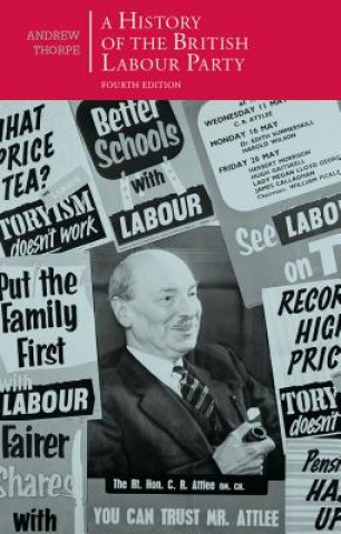 Kniha History of the British Labour Party Andrew Thorpe
