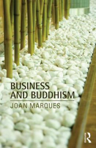 Kniha Business and Buddhism Joan Marques