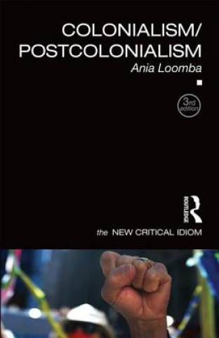 Könyv Colonialism/Postcolonialism Ania Loomba
