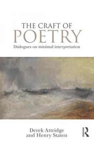 Könyv Craft of Poetry Derek Attridge