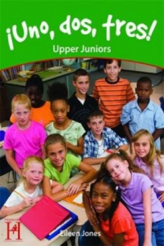 Kniha Uno, dos, tres!  Upper Juniors Eileen Jones