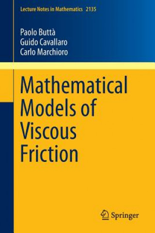 Książka Mathematical Models of Viscous Friction Paolo Butta