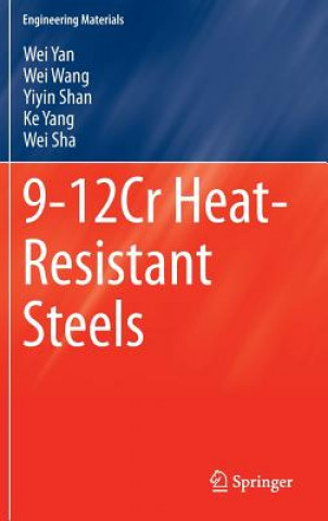 Könyv 9-12Cr Heat-Resistant Steels Wei Yan