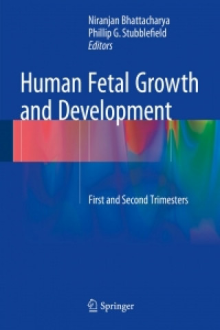 Carte Human Fetal Growth and Development Niranjan Bhattacharya