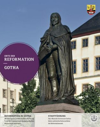 Kniha Orte der Reformation, Gotha Steffen Raßloff