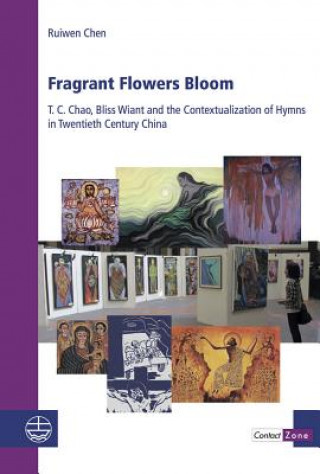 Knjiga Fragrant Flowers Bloom Ruiwen Chen