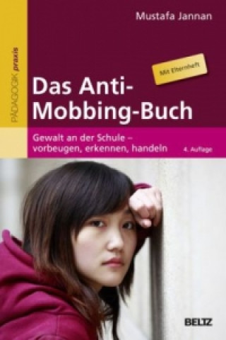 Kniha Das Anti-Mobbing-Buch Mustafa Jannan