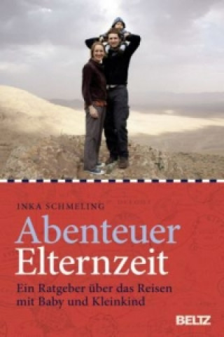 Buch Abenteuer Elternzeit Inka Schmeling