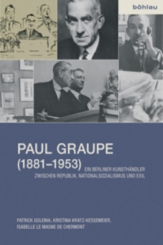 Książka Paul Graupe (1881-1953) Patrick Golenia